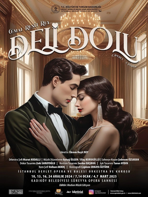 Deli Dolu, İstanbul Devlet Opera ve Balesi