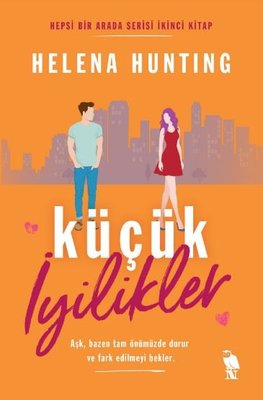 Küçük İyilikler, Helena Hunting
